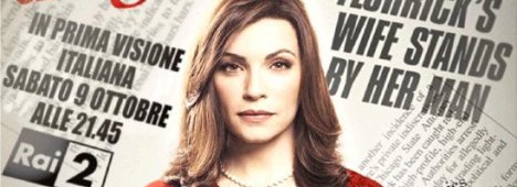 The good wife, su Rai2 in prima tv il legal-drama vincitore del Golden Globes